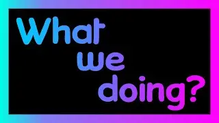 Channel Update (September 2020 & Onward)