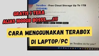 Cara menggunakan terabox di laptop/pc