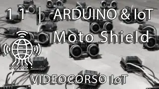 11 Arduino & IoT | Motor Shield