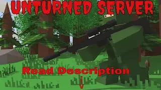 MY NEW UNTURNED SERVER IS LIVE!!!! #unturned#server