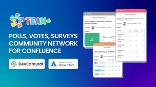 Team+ | Polls, Votes, Surveys & Community Network for Confluence