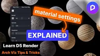 D5 Render's Material Settings Explained: A Quick Guide