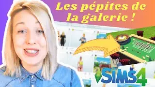 OUBLIEZ LES CC!! Je déniche les pépites de la galerie SIMS 4