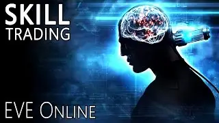 EVE Online: Skill Trading