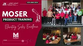 Moser Product Training - 2024