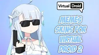 Memes Skins For Virtual Droid 2 | Funny Skins For Virtual Droid 2 | Skins Virtual Droid 2