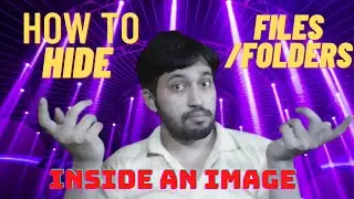 HIDE FILES  IN A Photo | How to Hide files inside an Image | (hindi) by Techworld