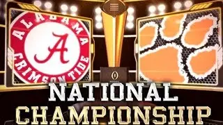 NCAA Football 09: 2017 National Championship (Alabama v Clemson) | Joe