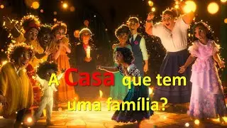 Encanto: quando a casa é mais sensata que a família