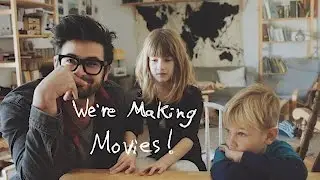 We're Making Movies