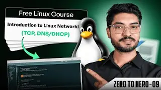 Linux Networking Explained | TCP, DNS, DHCP Basics | Must-Know Concepts! (Ep 09)
