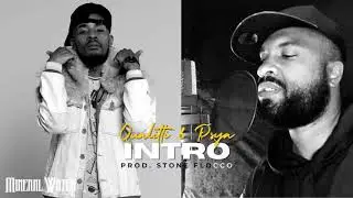 Intro (Feat. Qua.litti & Psya)