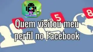 Como saber quem visitou seu perfil no Facebook! (2019)