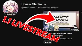 1.1 LIVESTREAM ANNOUNCED FOR HONKAI STAR RAIL
