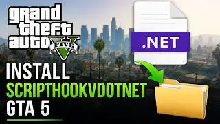 How to DOWNLOAD and INSTALL SCRIPT HOOK V .NET FULL GUIDE