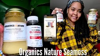 my thoughts on ORGANICS NATURE SEAMOSS gummies & gel unboxing 🌱