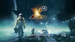 ✵ X4: Foundations ✵ [02] - 