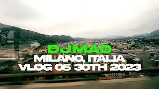 FV3 - DJMAD - MILANO, ITALIA -  TRAVEL AND ARIVAL