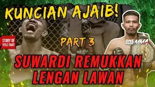 WARDI KANA, KUNCIAN VIRAL SUWARDI DI DUNIA MMA || FIGHT STORY || ONE PRIDE MMA