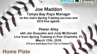 Joe Maddon, TB manager, on Spring Training wins and 2010 FAs - Sirius|XM