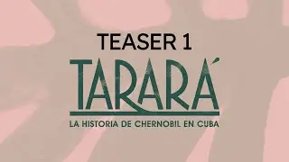 Tarará, la película - Teaser 1
