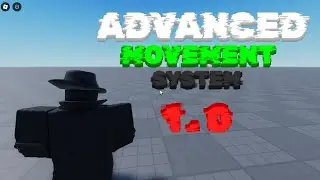 [ Free ] - Advanced Movement System 1.0 - Cam swaying, Cam over shoulder, and other - ROBLOX STUDIO