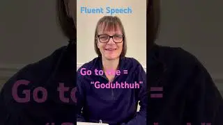 Speak English Fluently: Go to the