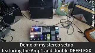 Stereo demo of my live rig with the Amp1, Boss MS-3 and 2x DEEFLEXX