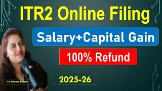 ITR2 online filing FY 2024-25| How to file itr for capital gains 2025| Mutual funds in itr2 AY 25-26