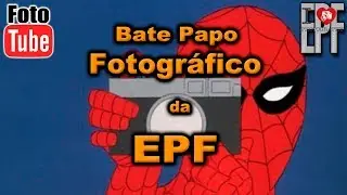 Bate Papo Fotográfico EPF