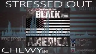 Chewy Ent-Stressed Out