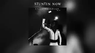 Corey J - Stuntin Now (Official Audio)