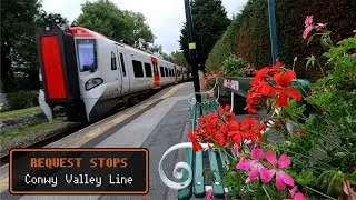 All The Request Stops - On The Conwy Valley Line