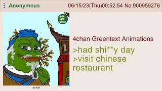 Anon visits his favourite chinese restaurant | 4chan Greentext Animations