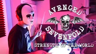 AVENGED SEVENFOLD | STRENGTH OF THE WORLD | DRUM COVER by GHOSTFACE DRUMMER