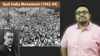 HFS11/P4: Quit India Movement (1942-1944): Events & Assessment