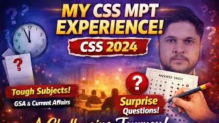 From Stress to Strength : My CSS 2024 mpt Experience 