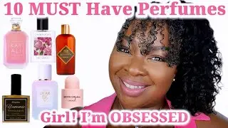 TOP 10 Perfumes For Women Must Have Fragrances