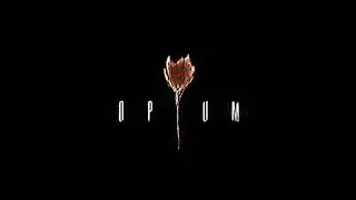 Opium - Demo