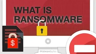What is Ransomware? Ransomware Explained and How to Protect Yourself from Ransomware