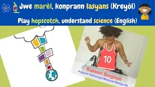 🤸🏾‍♀️Tikalab Ep 3: Jwe marèl, konprann lasyans/Play hopscotch, understand #science (#English sub)