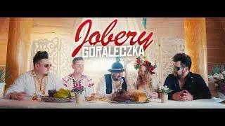 JOBERY - Góraleczka | Official Video