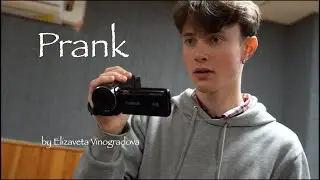 Prank - COURT MÉTRAGE COMIQUE