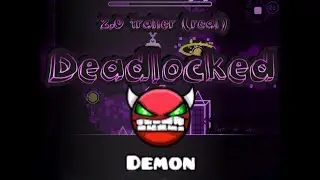 Geometry Dash | Deadlocked