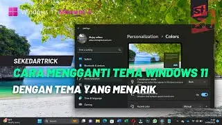Cara Mengganti Tema Windows 11