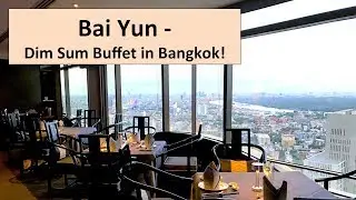 Bai Yun - ALL YOU CAN EAT Dim Sum Buffet in Bangkok!