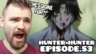 CHROLLO IS DOOMED??!! | HUNTER X HUNTER - Episode 53 | New Anime Fan | REACTION!