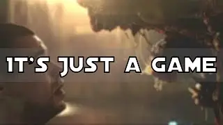 It's Just a Game