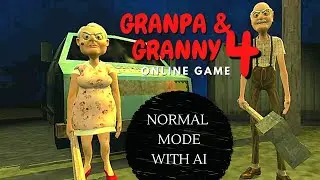 Grandpa & Granny 4 Online Game Full Gameplay