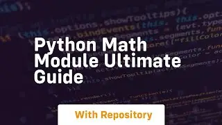 Python math module ultimate guide